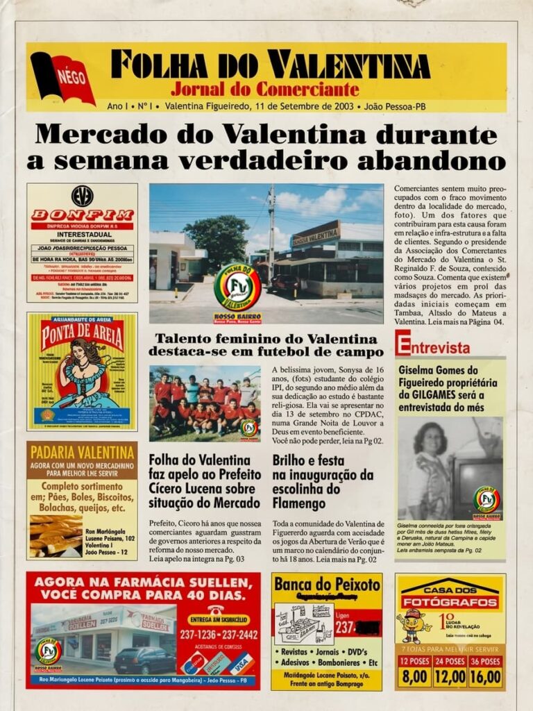 Fotografia da primeira página do jornal impresso Folha do Valentina - Jornal do Comerciante, Ano I, Nº 1, datado de 11 de setembro de 2003.