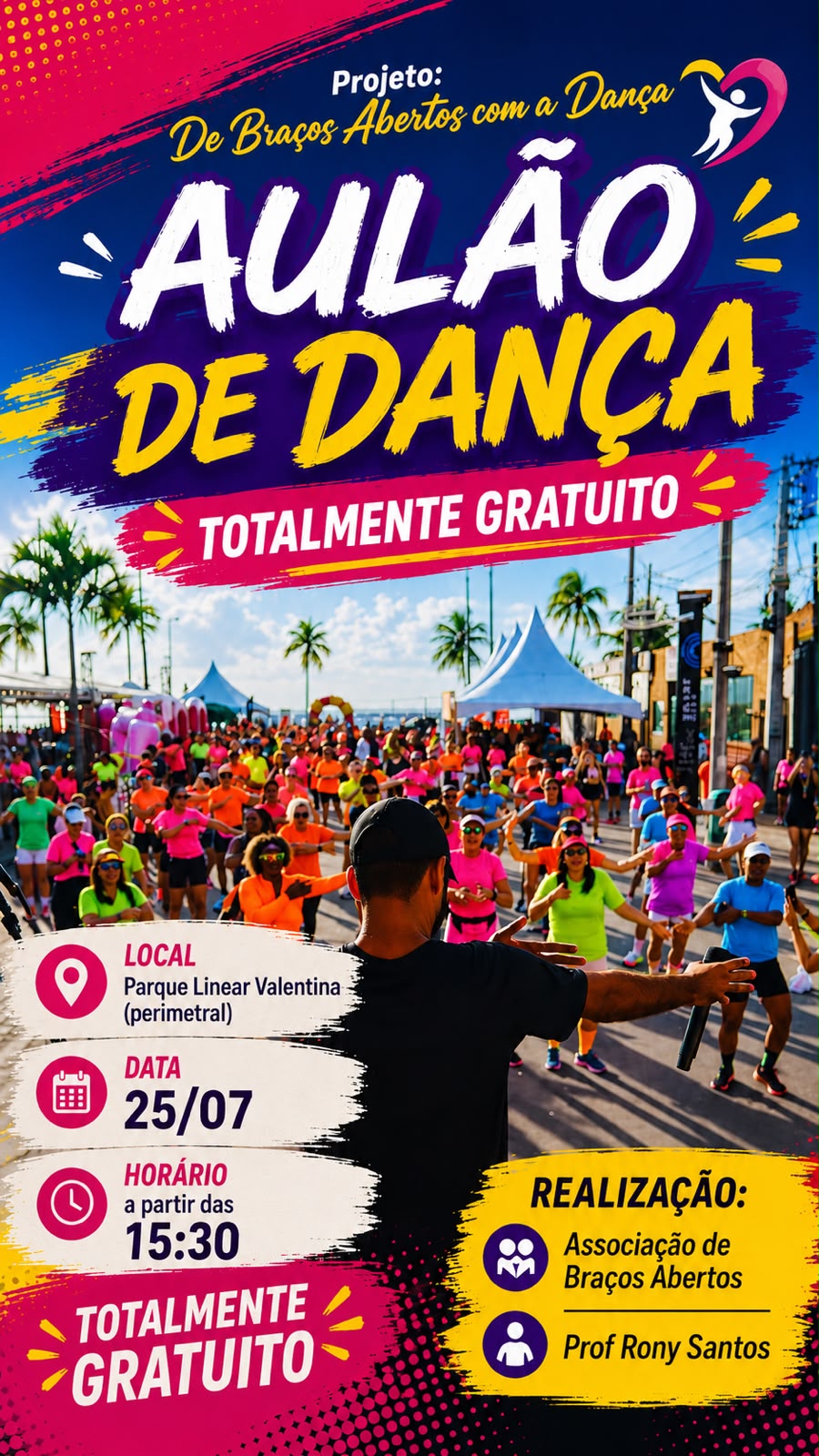 Cartaz oficial do Aulão de Dança no Valentina realizado no Parque Linear